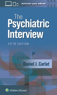 Das psychiatrische Vorstellungsgespräch - The Psychiatric Interview