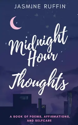 Mitternachtsstunden-Gedanken - Midnight Hour Thoughts