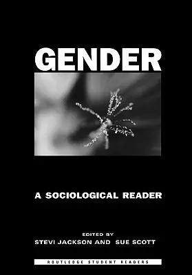 Geschlecht: Ein soziologisches Lesebuch - Gender: A Sociological Reader