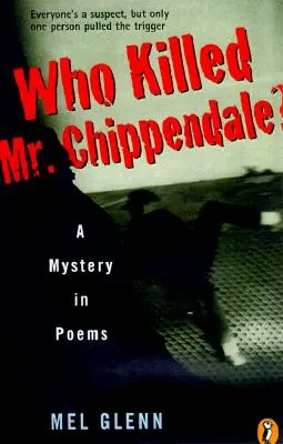 Wer tötete Mr. Chippendale? Ein Rätsel in Gedichten - Who Killed Mr. Chippendale?: A Mystery in Poems