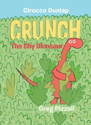 Crunch der schüchterne Dinosaurier - Crunch the Shy Dinosaur