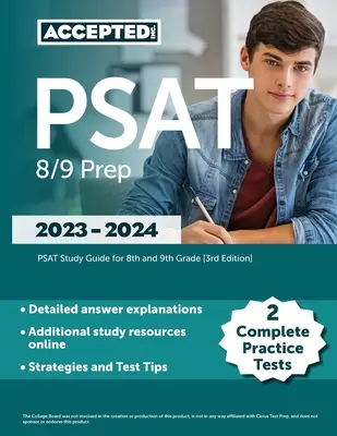 PSAT 8/9 Prep 2023-2024: 2 komplette Übungstests, PSAT Studienführer für die 8. und 9. Klasse [3.] - PSAT 8/9 Prep 2023-2024: 2 Complete Practice Tests, PSAT Study Guide for 8th and 9th Grade [3rd Edition]