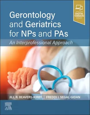 Gerontologie und Geriatrie für Nps und Pas: Ein interprofessioneller Ansatz - Gerontology and Geriatrics for Nps and Pas: An Interprofessional Approach