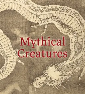 Mythische Kreaturen - Mythical Creatures