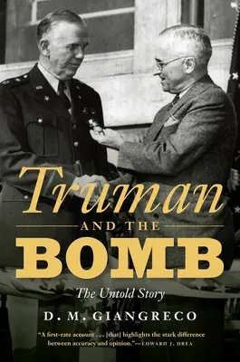 Truman und die Bombe: Die unerzählte Geschichte - Truman and the Bomb: The Untold Story