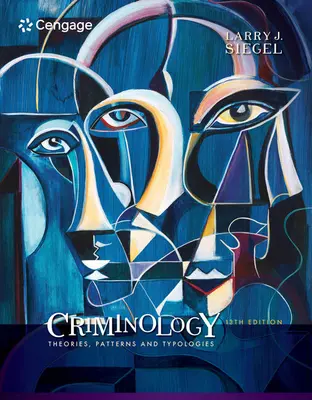 Kriminologie: Theorien, Verhaltensmuster und Typologien - Criminology: Theories, Patterns and Typologies