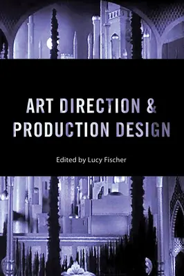Art Direction und Produktionsdesign - Art Direction and Production Design