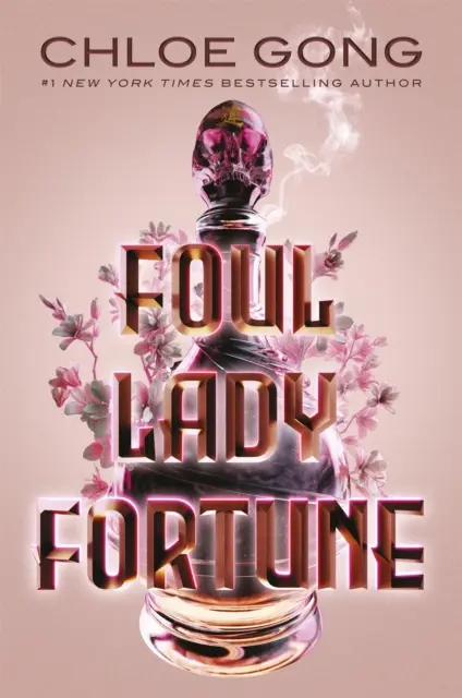 Foul Lady Fortune - Von der #1 New York Times-Bestsellerautorin von These Violent Delights und Our Violent Ends - Foul Lady Fortune - From the #1 New York Times bestselling author of These Violent Delights and Our Violent Ends