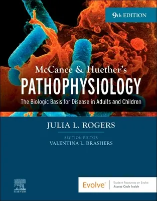 McCance & Huether's Pathophysiologie: Die biologische Grundlage von Krankheiten bei Erwachsenen und Kindern - McCance & Huether's Pathophysiology: The Biologic Basis for Disease in Adults and Children
