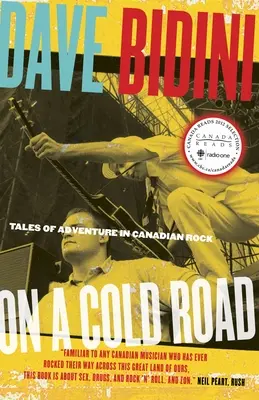 Auf einer kalten Straße: Abenteuergeschichten aus dem kanadischen Rock - On a Cold Road: Tales of Adventure in Canadian Rock