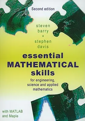 Mathematische Grundfertigkeiten: Für Ingenieurwesen, Naturwissenschaften und angewandte Mathematik - Essential Mathematical Skills: For Engineering, Science and Applied Mathematics