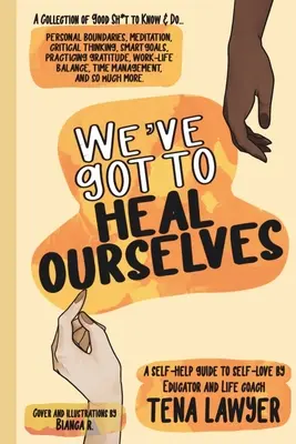 Wir müssen uns selbst heilen - We've Got to Heal Ourselves