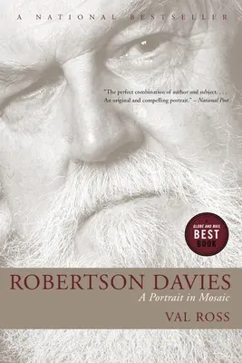 Robertson Davies: Ein Porträt in Mosaik - Robertson Davies: A Portrait in Mosaic