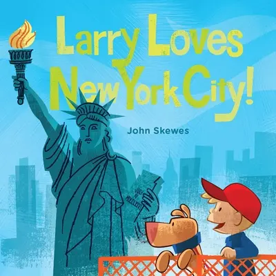 Larry liebt New York City! Ein Larry Gets Lost Buch - Larry Loves New York City!: A Larry Gets Lost Book