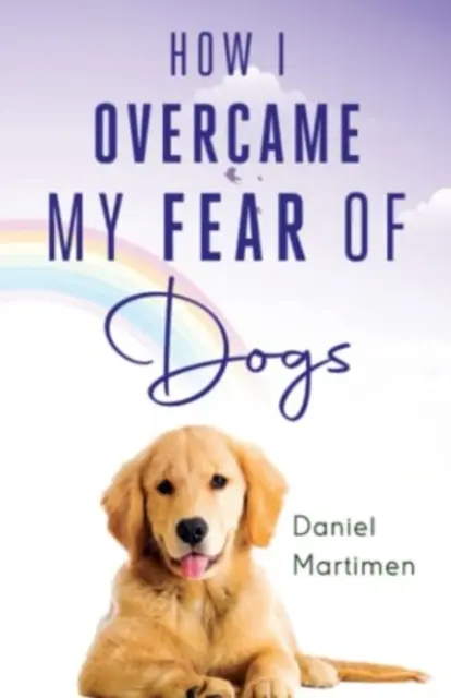 Wie ich meine Angst vor Hunden überwand - How I Overcame My Fear Of Dogs