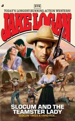 Slocum und die Teamster-Lady - Slocum and the Teamster Lady