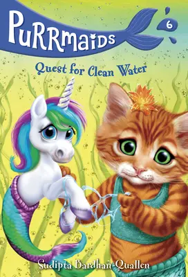 Purrmaids #6: Auf der Suche nach sauberem Wasser - Purrmaids #6: Quest for Clean Water