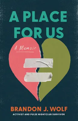 Ein Platz für uns: Ein Memoir - A Place for Us: A Memoir