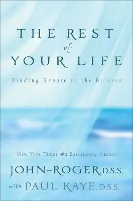 Der Rest deines Lebens: Ruhe finden im Geliebten [Mit CD] [Mit CD] - The Rest of Your Life: Finding Repose in the Beloved [With CD] [With CD]
