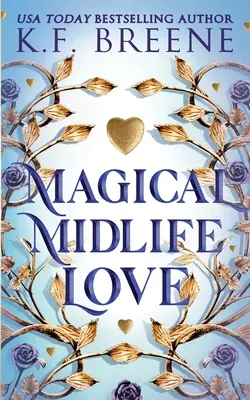 Magische Midlife-Liebe - Magical Midlife Love