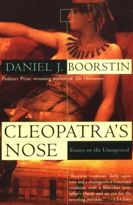 Kleopatras Nase: Essays über das Unerwartete - Cleopatra's Nose: Essays on the Unexpected
