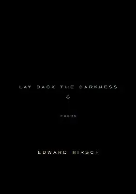 Lege die Dunkelheit zurück: Gedichte - Lay Back the Darkness: Poems