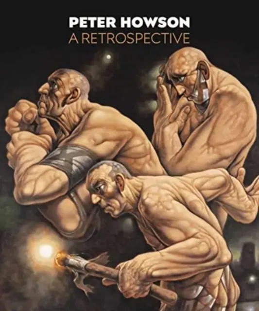 Peter Howson - Eine Retrospektive - Peter Howson - A Retrospective