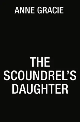 Die Tochter des Schurken - The Scoundrel's Daughter