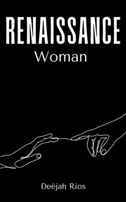 Die Frau der Renaissance - Renaissance Woman