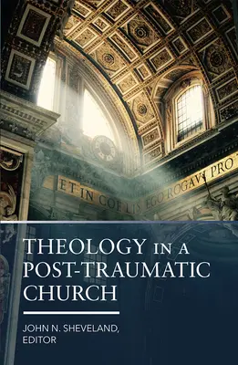 Theologie in einer post-traumatischen Kirche - Theology in a Post-Traumatic Church