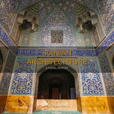 Iranische Architektur - Iranian Architecture