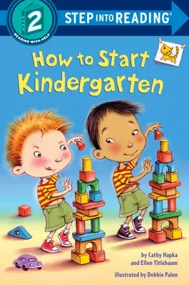 Wie man in den Kindergarten kommt: Ein Geschenk zum Vorschulabschluss - How to Start Kindergarten: A Preschool Graduation Gift