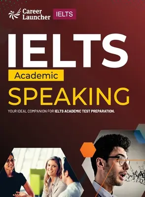 IELTS Academic 2023: Sprechen von Saviour Eduction Abroad Pvt. Ltd. - IELTS Academic 2023: Speaking by Saviour Eduction Abroad Pvt. Ltd.