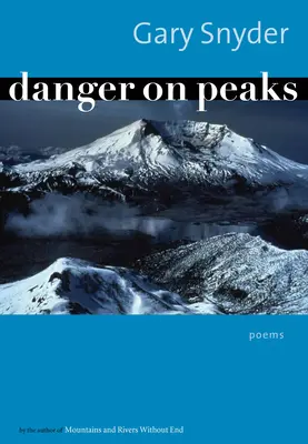 Gefahr auf den Gipfeln - Gedichte - Danger On Peaks - Poems