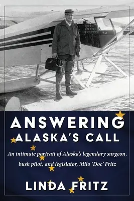 Dem Ruf Alaskas folgen - Answering Alaska's Call