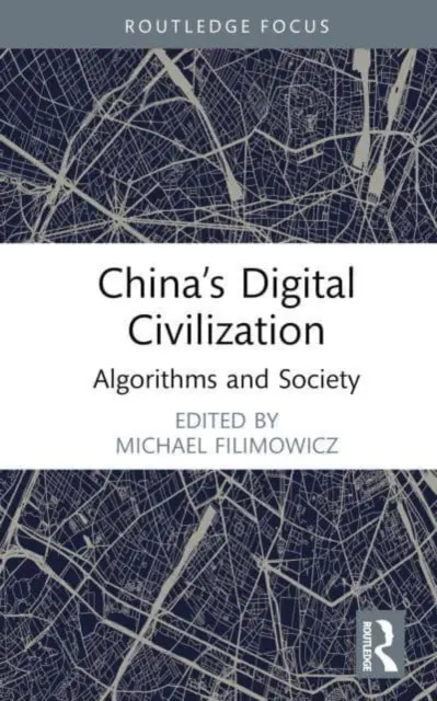 Chinas digitale Zivilisation: Algorithmen und Gesellschaft - China's Digital Civilization: Algorithms and Society