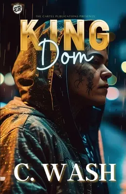 King Dom (Das Kartell stellt vor) - King Dom (The Cartel Publications Presents)