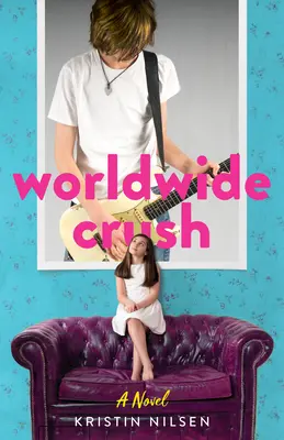 Weltweite Verliebtheit - Worldwide Crush