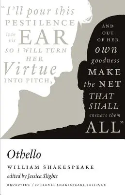 Othello: Eine Broadview Internet Shakespeare-Ausgabe - Othello: A Broadview Internet Shakespeare Edition