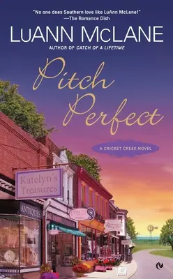 Pitch Perfect: Ein Cricket-Creek-Roman - Pitch Perfect: A Cricket Creek Novel