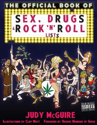 Das offizielle Sex, Drugs, and Rock 'n' Roll Buch der Listen - The Official Sex, Drugs, and Rock 'n' Roll Book of Lists