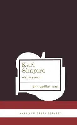 Karl Shapiro Ausgewählte Gedichte - Karl Shapiro Selected Poems