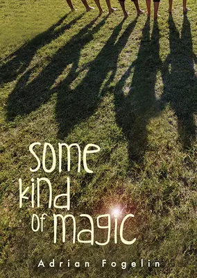 Eine Art von Magie - Some Kind of Magic