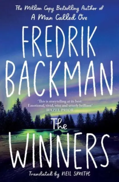 Gewinner - Vom New York Times-Bestsellerautor des TikTok-Phänomens Ängstliche Menschen - Winners - From the New York Times bestselling author of TikTok phenomenon Anxious People