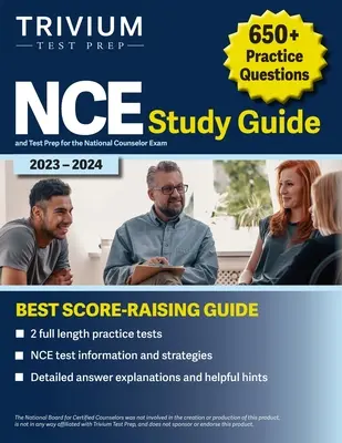 NCE Study Guide 2023-2024: 650+ Übungsfragen und Testvorbereitung für die National Counselor Exam - NCE Study Guide 2023-2024: 650+ Practice Questions and Test Prep for the National Counselor Exam