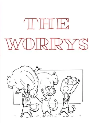 Die Worrys - The Worrys
