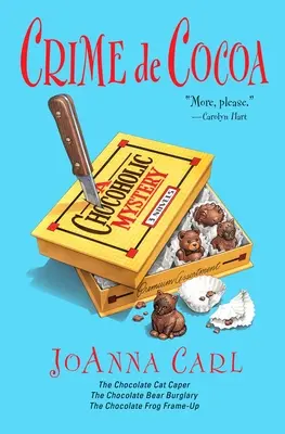 Crime de Cocoa: Drei Chocoholic-Krimis - Crime de Cocoa: Three Chocoholic Mysteries