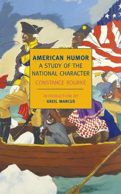 Amerikanischer Humor: Eine Studie über den nationalen Charakter - American Humor: A Study of the National Character