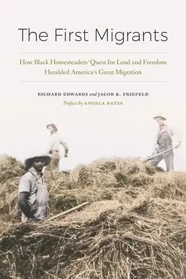 Die ersten Migranten: Das Streben der schwarzen Siedler nach Land und Freiheit als Vorbote der großen Migration in Amerika - The First Migrants: How Black Homesteaders' Quest for Land and Freedom Heralded America's Great Migration