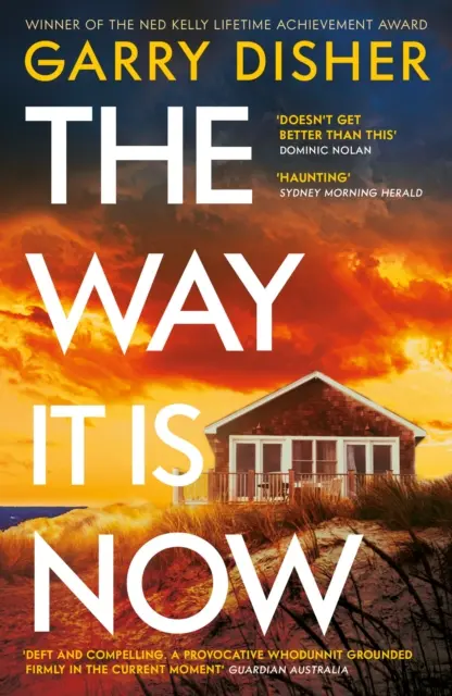 Way It Is Now - ein absolut fesselnder und unaufgeregter australischer Krimi - Way It Is Now - a totally gripping and unputdownable Australian crime thriller